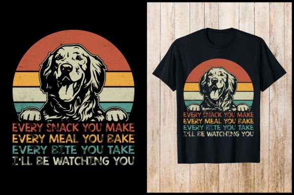 Every Snack You Make, Meal Dog T-shirt
